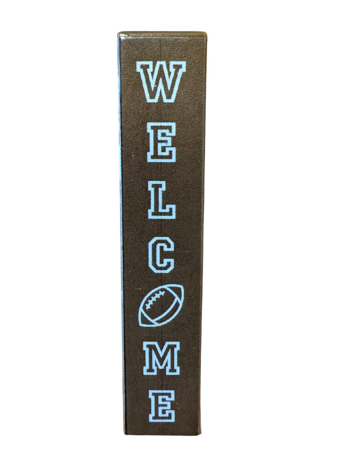 Football "Welcome" Porch Leaner Sign